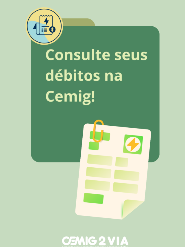Consultar Débitos Cemig: Veja como fazer!